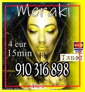 Meraki 15 minutos 5€ tarot y videncia económico 